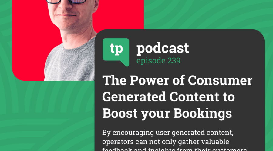 The Power of Consumer Generated Content to Boost your Bookings